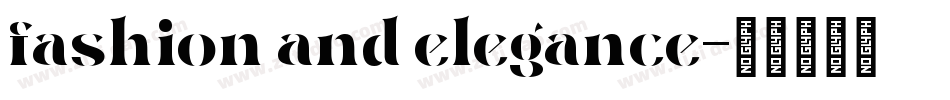 fashion and elegance字体转换